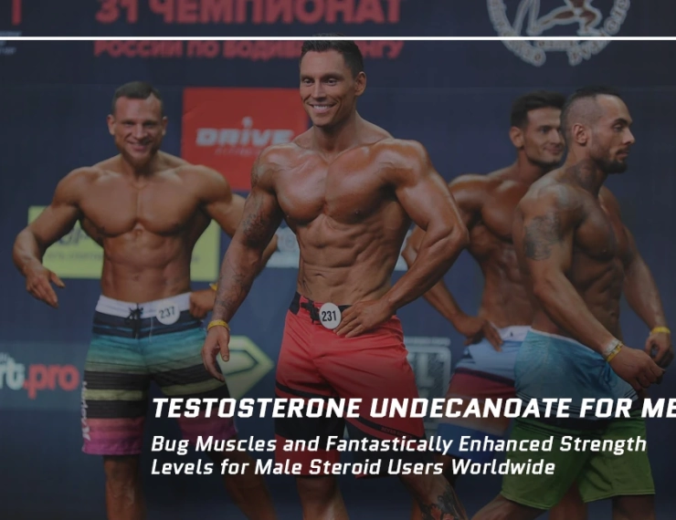 Testosterone Undecanoate for Men